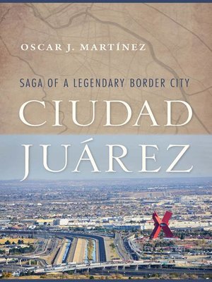 cover image of Ciudad Juárez
